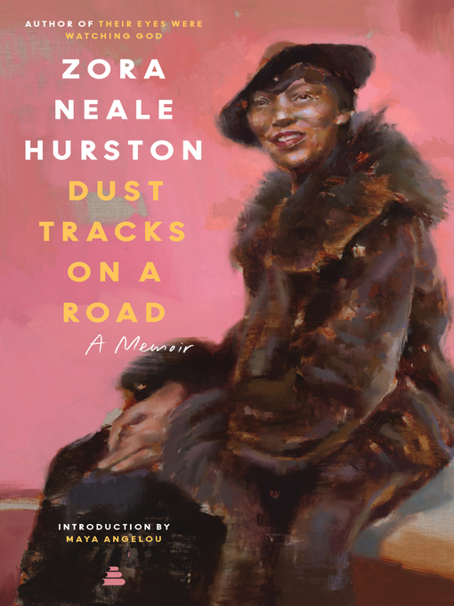Title details for Dust Tracks on a Road by Zora Neale Hurston - Available